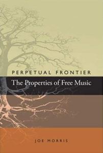 Joe Morris-Perpetual Frontier 2012